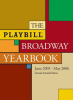 Playbill Broadway Yearbook 2005-2006 Season - Second Annual Edition 